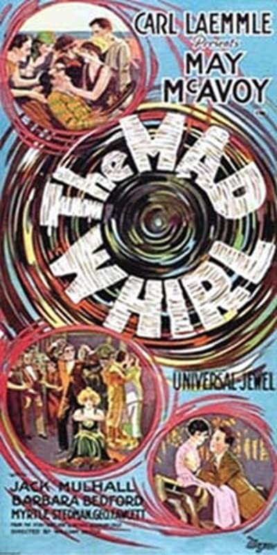 The Mad Whirl (1925) afişi The Mad Whirl (1925) afişi