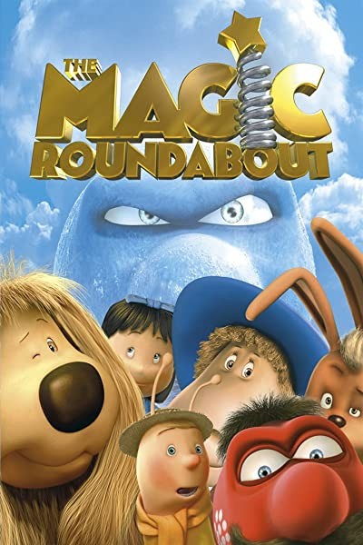 The Magic Roundabout (2005) afişi The Magic Roundabout (2005) afişi