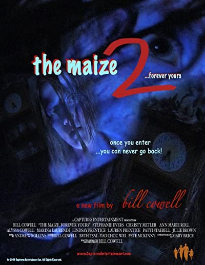 The Maize 2: Forever Yours (2006) afişi The Maize 2: Forever Yours (2006) afişi