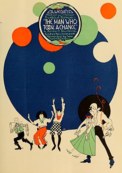 The Man Who Took a Chance (1917) afişi The Man Who Took a Chance (1917) afişi