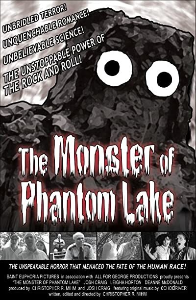 The Monster Of Phantom Lake (2006) afişi The Monster Of Phantom Lake (2006) afişi