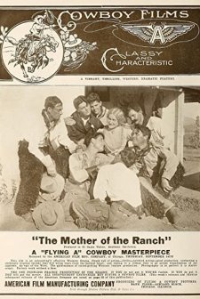 The Mother Of The Ranch (1911) afişi