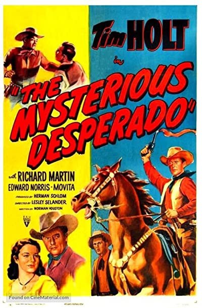 The Mysterious Desperado (1949) afişi The Mysterious Desperado (1949) afişi
