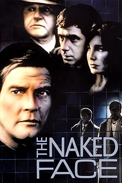 The Naked Face (1984) afişi The Naked Face (1984) afişi