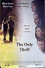 The Only Thrill (1997) afişi The Only Thrill (1997) afişi