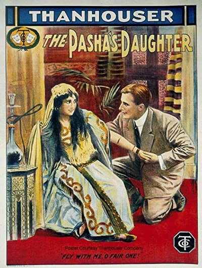 The Pasha's Daughter (1911) afişi The Pasha's Daughter (1911) afişi
