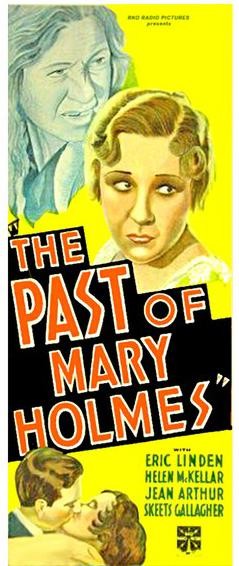The Past Of Mary Holmes (1933) afişi The Past Of Mary Holmes (1933) afişi