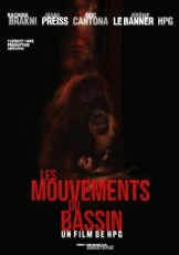 The Pelvis Moves (2010) afişi The Pelvis Moves (2010) afişi