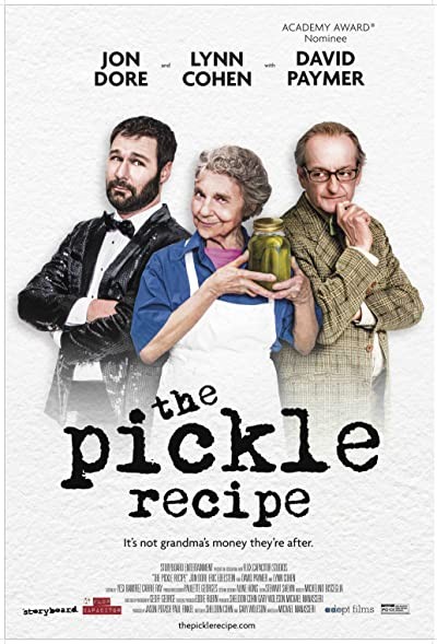 The Pickle Recipe (2016) afişi The Pickle Recipe (2016) afişi