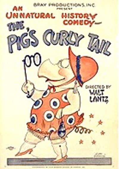 The Pig's Curly Tail (1926) afişi The Pig's Curly Tail (1926) afişi