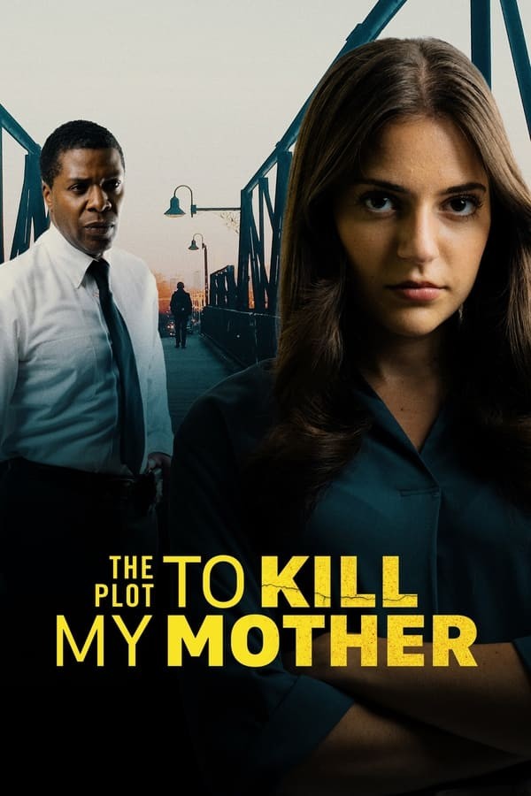 The Plot to Kill My Mother (2023) afişi The Plot to Kill My Mother (2023) afişi