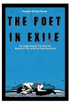 The Poet in Exile afişi