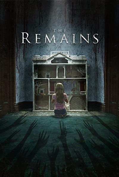 The Remains (2016) afişi The Remains (2016) afişi