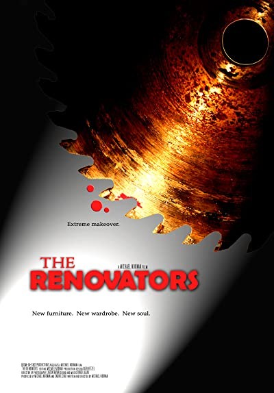 The Renovators (2006) afişi The Renovators (2006) afişi