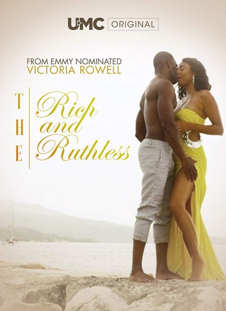 The Rich & the Ruthless (2017) afişi The Rich & the Ruthless (2017) afişi