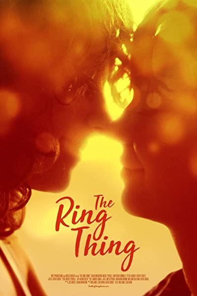 The Ring Thing (2017) afişi The Ring Thing (2017) afişi