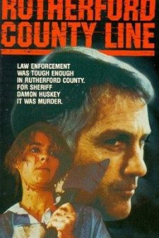 The Rutherford County Line (1987) afişi