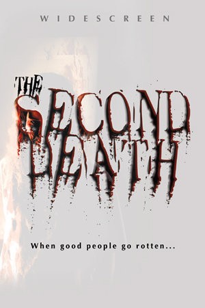 The Second Death (2005) afişi The Second Death (2005) afişi