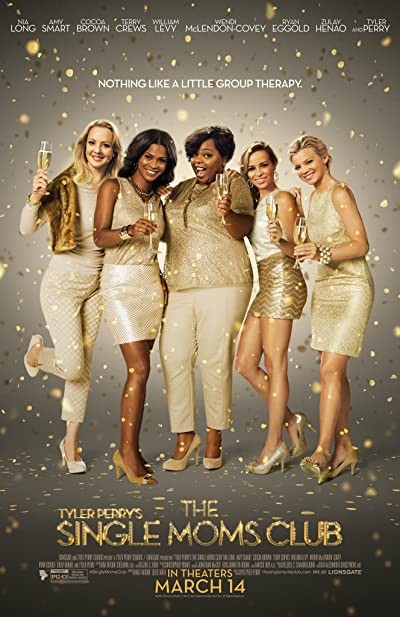 The Single Moms Club (2014) afişi The Single Moms Club (2014) afişi