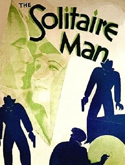 The Solitaire Man (1933) afişi The Solitaire Man (1933) afişi