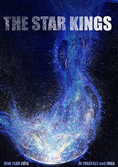 The Star Kings (2018) afişi The Star Kings (2018) afişi