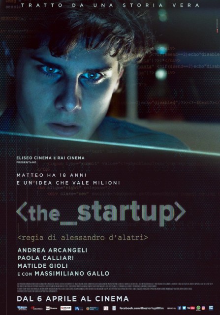 The Startup: Accendi il tuo futuro (2017) afişi The Startup: Accendi il tuo futuro (2017) afişi