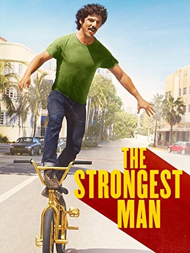 The Strongest Man (2015) afişi The Strongest Man (2015) afişi