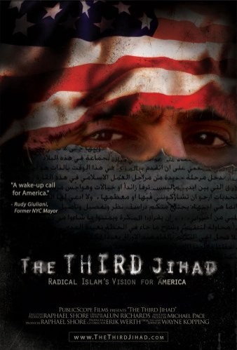 The Third Jihad (2008) afişi The Third Jihad (2008) afişi