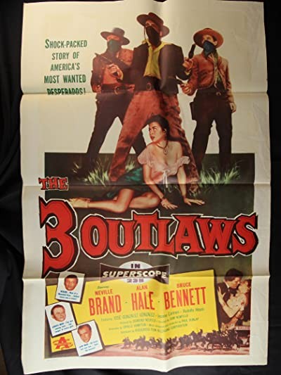 The Three Outlaws (1956) afişi The Three Outlaws (1956) afişi