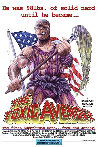 The Toxic Avenger (1984) afişi The Toxic Avenger (1984) afişi