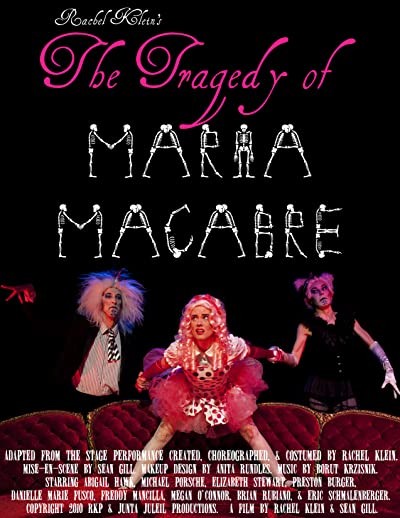 The Tragedy of Maria Macabre (2010) afişi The Tragedy of Maria Macabre (2010) afişi