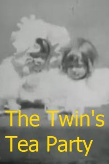 The Twins' Tea Party (1896) afişi
