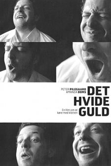 The White Gold (2009) afişi