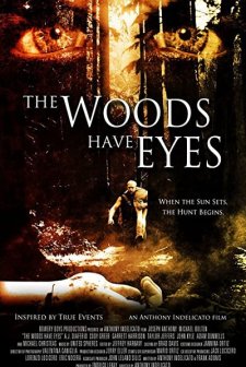 The Woods Have Eyes (2007) afişi