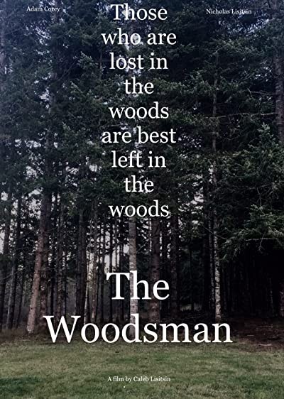 The Woodsman (2020) afişi The Woodsman (2020) afişi