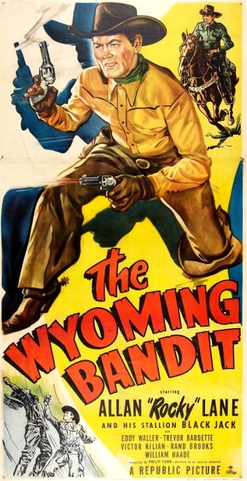 The Wyoming Bandit (1949) afişi The Wyoming Bandit (1949) afişi