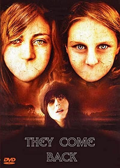 They Come Back (2007) afişi They Come Back (2007) afişi