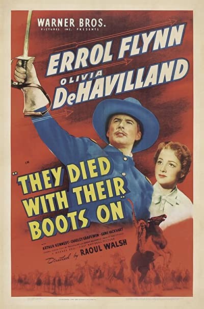 They Died With Their Boots On (1941) afişi They Died With Their Boots On (1941) afişi