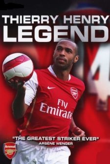 Thierry Henry Efsanesi