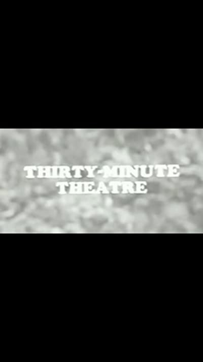 Thirty-minute Theatre (1965) afişi Thirty-minute Theatre (1965) afişi