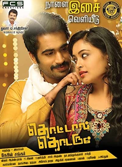 Thottal Thodarum (2015) afişi Thottal Thodarum (2015) afişi