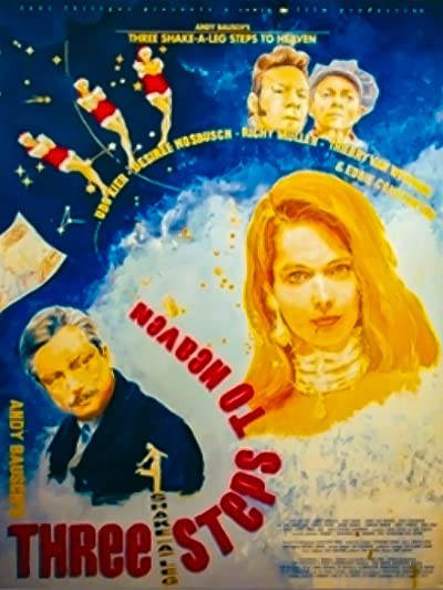 Three Shake-a-leg Steps To Heaven (1993) afişi Three Shake-a-leg Steps To Heaven (1993) afişi