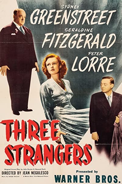 Three Strangers (1946) afişi Three Strangers (1946) afişi