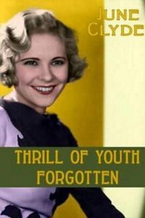 Thrill Of Youth (1932) afişi Thrill Of Youth (1932) afişi