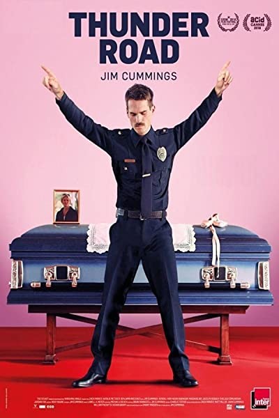Thunder Road (2018) afişi Thunder Road (2018) afişi