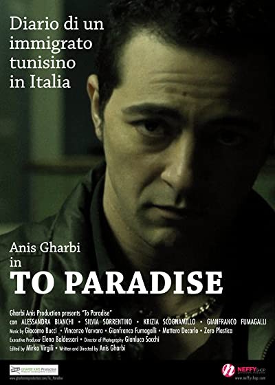 To Paradise (2011) afişi To Paradise (2011) afişi