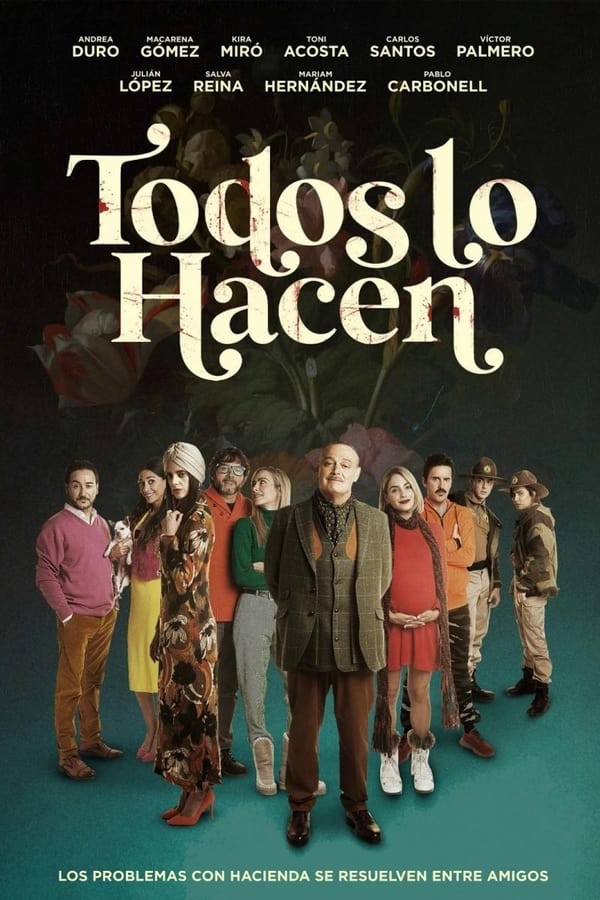 Todos lo hacen (2022) afişi Todos lo hacen (2022) afişi