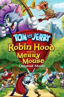 Tom ve Jerry : Robin Hood Masalı