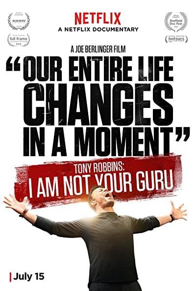 Tony Robbins: I Am Not Your Guru (2016) afişi Tony Robbins: I Am Not Your Guru (2016) afişi