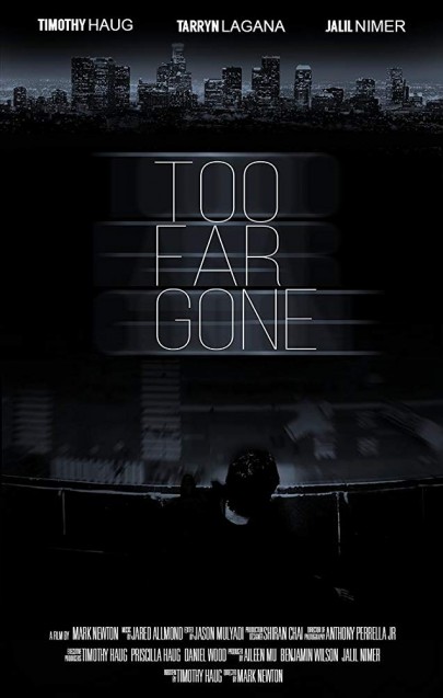 Too Far Gone (2020) afişi Too Far Gone (2020) afişi